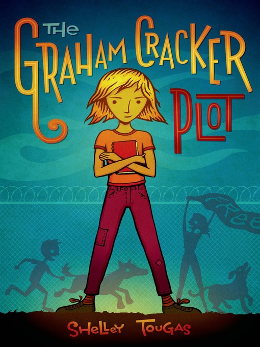 Title details for The Graham Cracker Plot by Shelley Tougas - Wait list